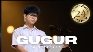 Download lagu GUGUR - W.S. RENDRA | Lomba Baca Puisi Bulan Bahasa 2024 | No. Urut 24 mp3