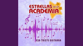 Esa Triste Guitarra