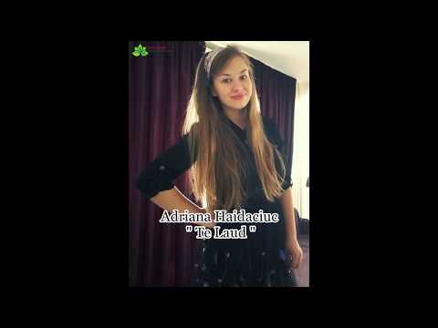 Adriana Haidaciuc "Te Laud "