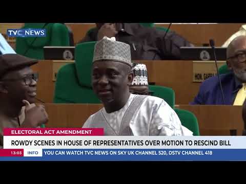 Rowdy Scenes In House Of Reps Over Motion To Rescind Electoral Act Amendment Bill