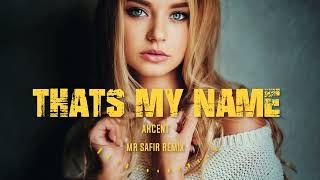 AKCENT  -  THAT&#39;S MY NAME (MR SAFIR REMIX) MOROCCAN MUSIC STYLE