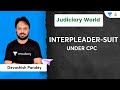 Interpleader Suit Under CPC Devashish Pandey Judiciary World