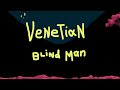 Will Wood Lyrics Venetian Blind Man