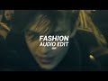 Fashion - Britney Manson (Slowed) [Edit Audio]