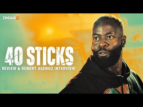 40 Sticks Movie Review & Robert Agengo Interview | The Sak Show | Zindagi Tv Ke | Kenyan Film