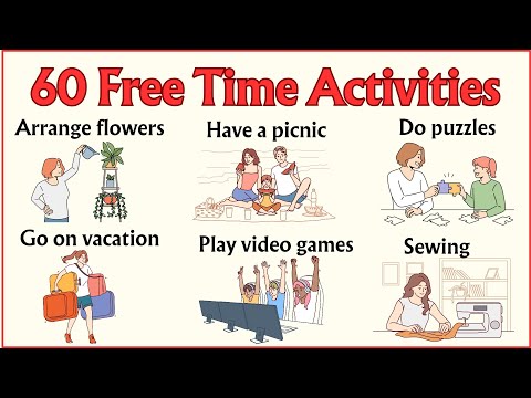Lesson 57:  List of 60 Free Time Activities Vocabulary in 10 minutes #learnenglishwithpictures