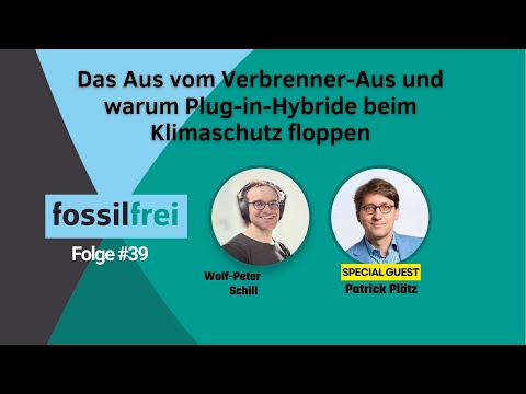 Video Thumbnail: #39: Das Aus vom Verbrenner-Aus und warum Plug-in-Hybride beim Klimaschutz floppen
