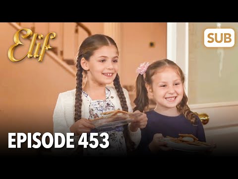 Elif Episode 453 | English Subtitle
