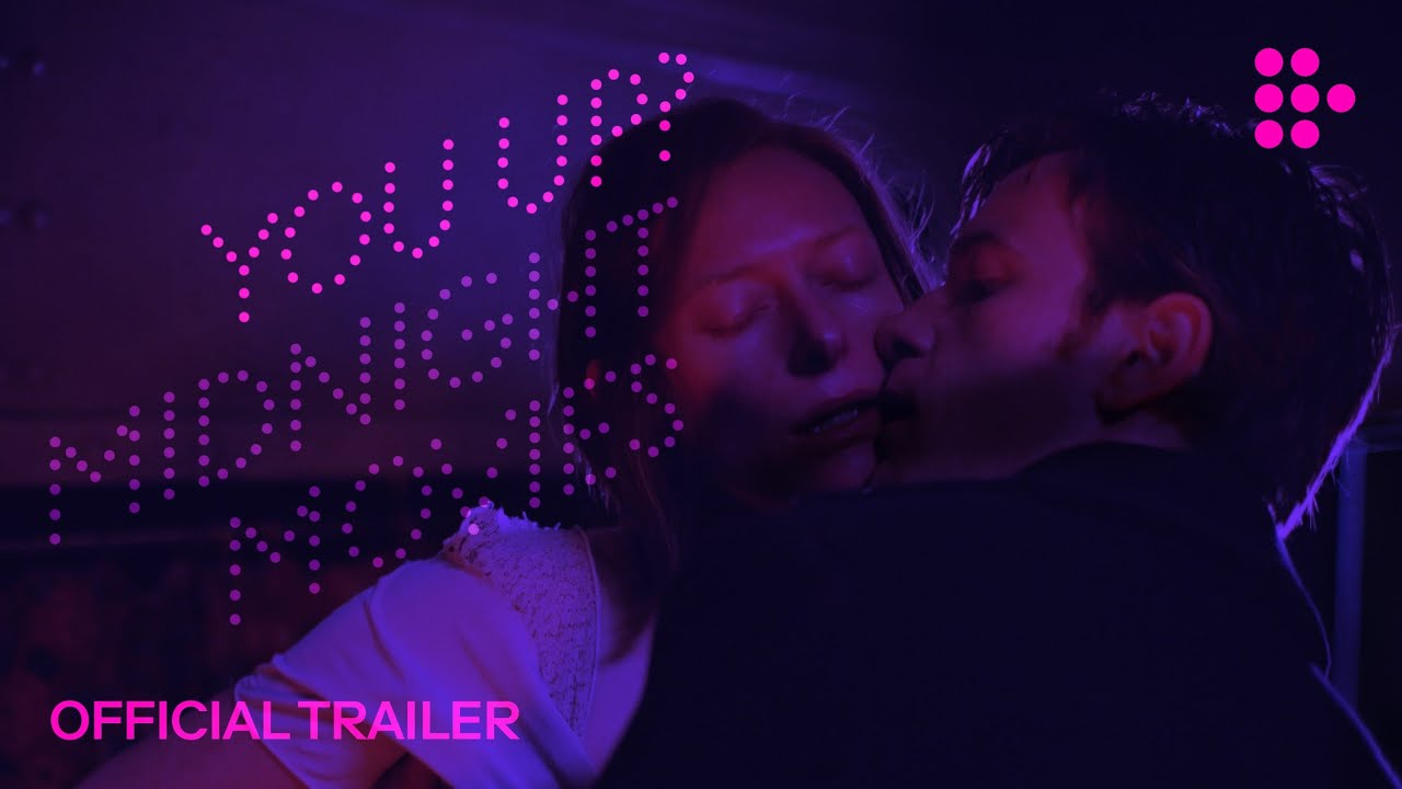 You Up?: Midnight Movies | Official Trailer | Hand-picked by MUBI