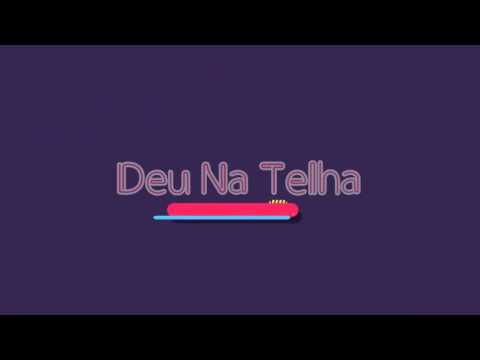 VINHETA - DEU NA TELHA
