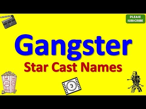 download lagu mp3 mp4 Gangster Movie Cast Name, download lagu Gangster Movie Cast Name gratis, unduh video klip Gangster Movie Cast Name