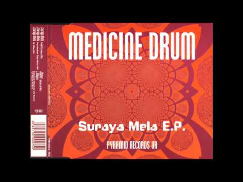 Medicine Drum - Suraya Mela (Dr Who Mix)