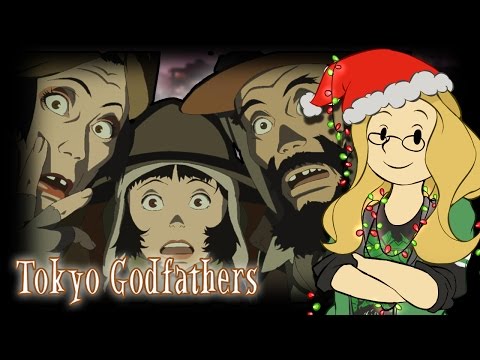 Sol's Holiday S**tshow!: Tokyo Godfathers - Gentle Goodness