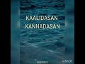 Kaalidasan Kannadasan Kavidhai Nee Ft Selvi