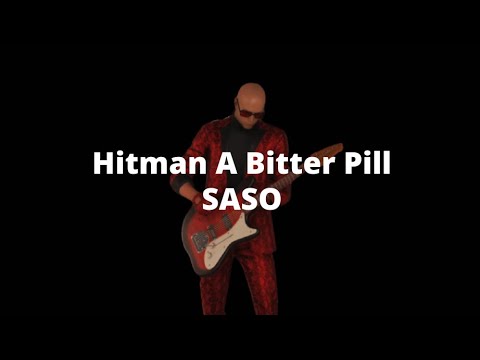 Hitman , How to get a easy SASO on A Bitter Pill