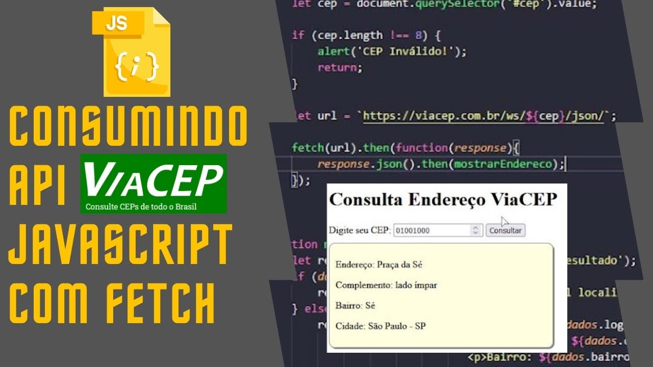 CONSUMINDO API VIACEP COM JAVASCRIPT UTILIZANDO FETCH
