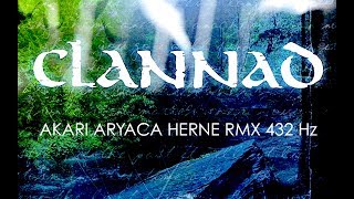 ClANNAD Herne - Akari Aryaca Remix 432 hz