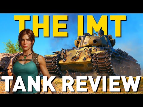 IMT - Tank Review - World of Tanks