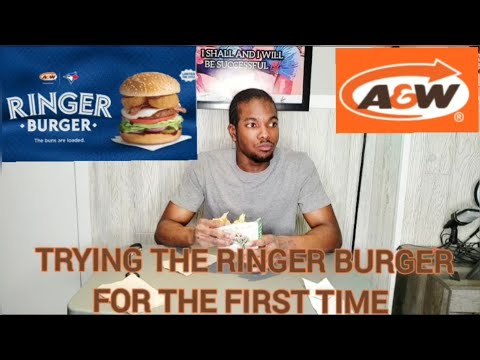 TRYING A&W'S NEW RINGER BURGER AND RANKING IT