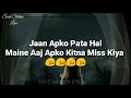 I Miss You Babu Sad Status Female Version Sad Status Line
