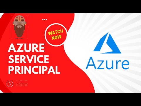 Everything you need to know about AZURE SERVICE PRINCIPAL | SPN