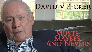 DP/30: Exec/Producer David V. Picker on his book, "Musts, Maybes And Nevers"