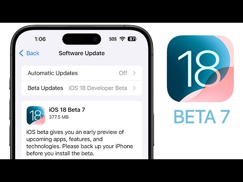 iOS 18 Beta 7 Released - What's New?