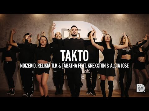 Noizekid, Relikia TLK & Tabatha Feat. Krexxton & Alcia Jose - Takto / Choreography: @dejotaere