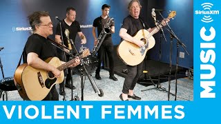 Violent Femmes - American Music [LIVE @ SiriusXM]