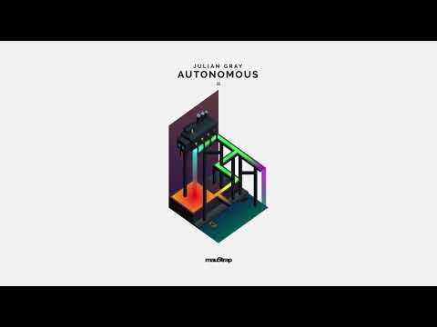 Julian Gray - Autonomous