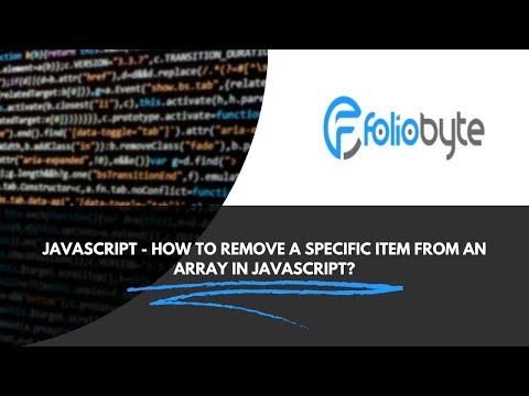 Javascript Tutorial How Can I Remove A Specific Item From An Array In Javascript
