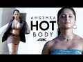 Anushka Shetty Hot Body 4K UHD HUB