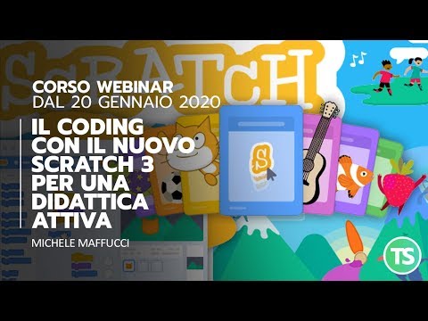Il Coding con il nuovo Scratch 3 per una didattica attiva | Webinar dal 20 Gen