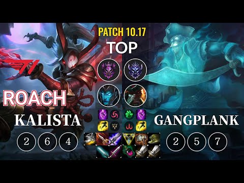 T1 Roach Kalista vs Gangplank Top - KR Patch 10.17