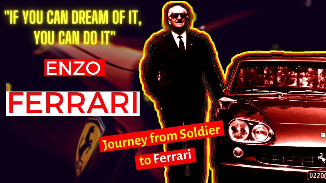 FERRARI Success Story | Enzo Ferrari - Dreaming to Living A Dream!