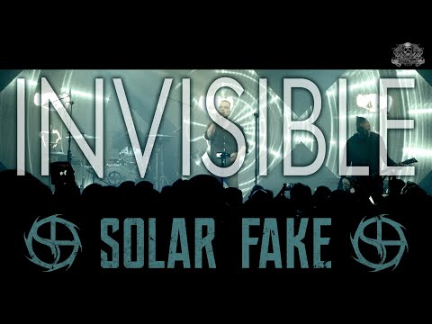 Solar Fake - Invisible (Official Live Video)