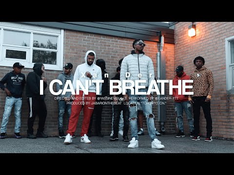 Xan Der - I CAN'T BREATHE! (Official Video) | shot. by @yassinevisuals (@xander.777)