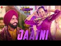 Jaatni Kudi Haryane Val Di Ammy Virk Sonam Bajwa Ajay Hooda Raj Mawar Gulshan Sharma