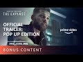 The Expanse Season 4 - Official Trailer: Pop Up Edition | Prime Video