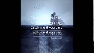 Walking on Cars  - Catch me if you can (Lyric Video)