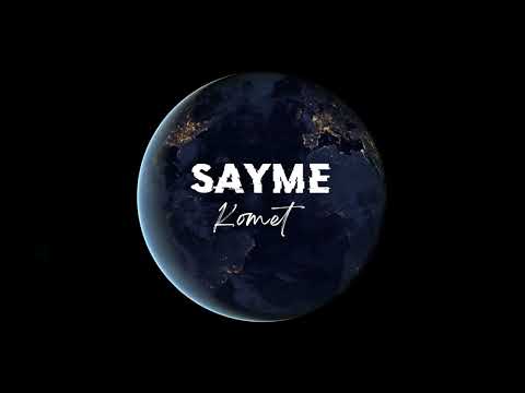 SAYME - KOMET (Official Lyric Video)