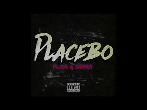 PLISA x SAMRA - PLACEBO (prod. by BATAL, DonGima & NIZA)