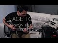 Face to Face - I Won't Lie Down (Guitar Cover)