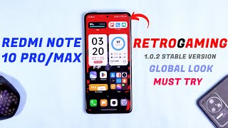 Retro Gaming 1.0.2 Special Edition for Redmi Note 10 Pro/Max Review, Smooth ui, Good Performance 🔥