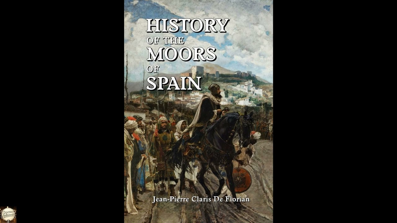 History of the Moors of Spain