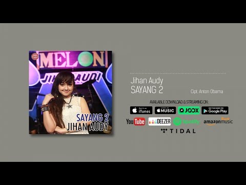 Jihan Audy - Sayang 2 (Official Audio)