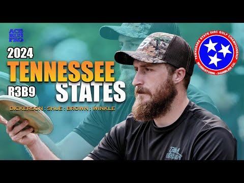 ARP | 2024 TN State DG Championship | R3B9 | Shue : Dickerson : Brown : Winkle | MPO Lead Card