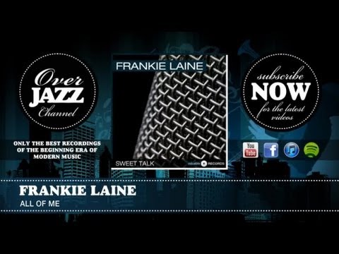 Frankie Laine - All of Me (1947)