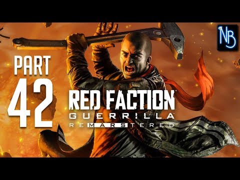 Red Faction: Guerrilla (ReMarstered) Walkthrough Part 42 No Commentary