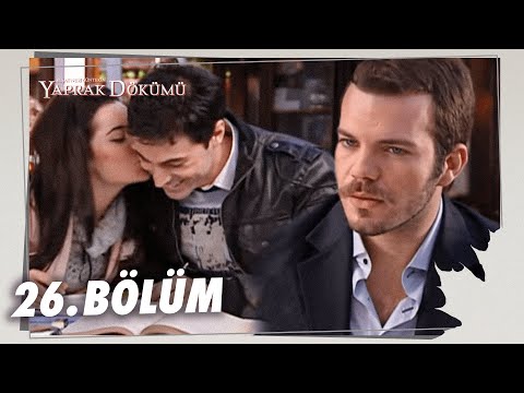 Yaprak Dökümü 26. Bölüm - Full Bölüm